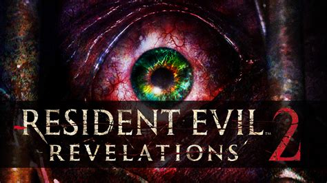 resident evil: revelations 2|Walkthrough